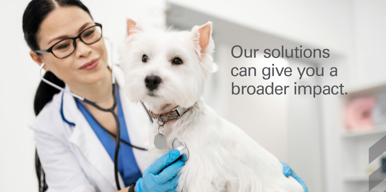 Our solutions can give you a broader impact.